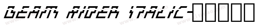 Beam Rider Italic字体转换